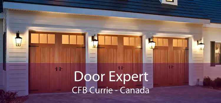 Door Expert CFB Currie - Canada