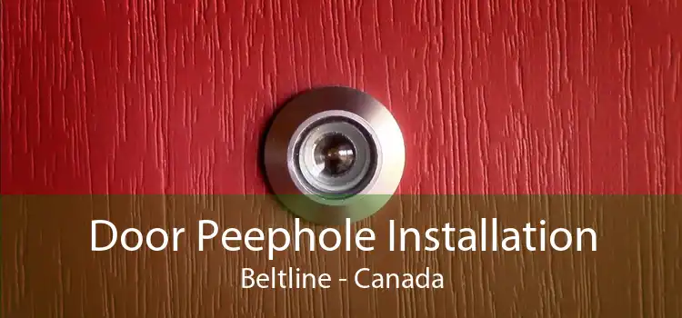 Door Peephole Installation Beltline - Canada