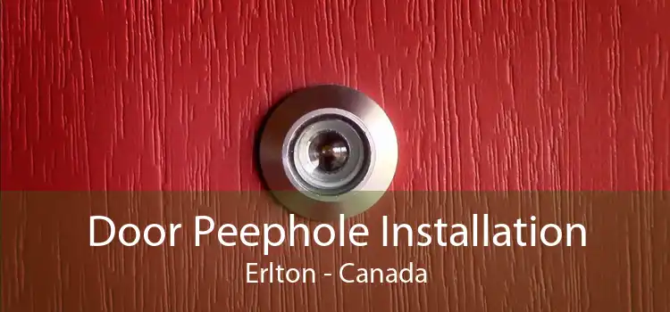 Door Peephole Installation Erlton - Canada