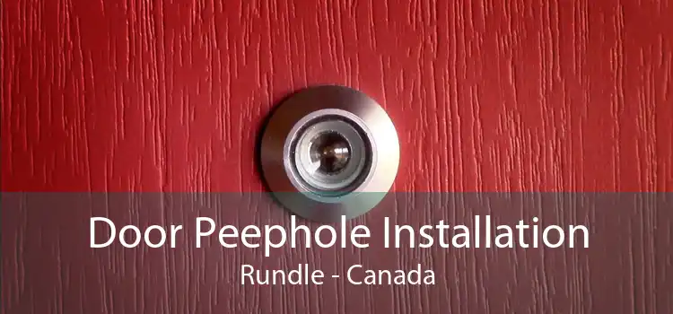 Door Peephole Installation Rundle - Canada