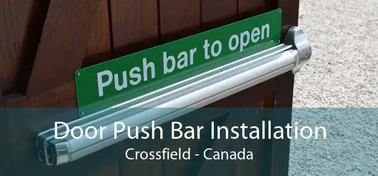 Door Push Bar Installation Crossfield - Canada
