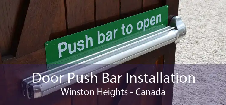 Door Push Bar Installation Winston Heights - Canada