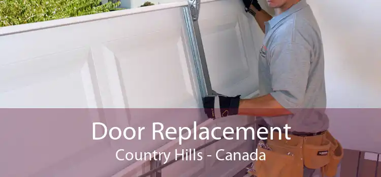 Door Replacement Country Hills - Canada