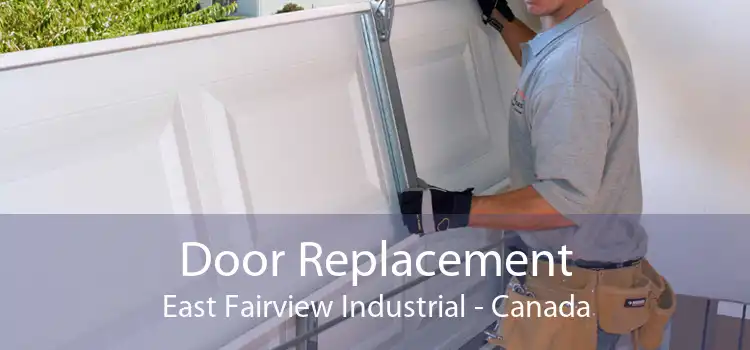 Door Replacement East Fairview Industrial - Canada