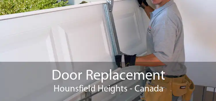 Door Replacement Hounsfield Heights - Canada