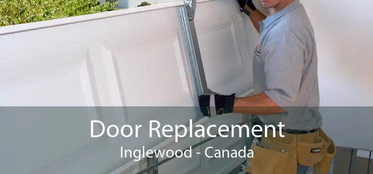 Door Replacement Inglewood - Canada