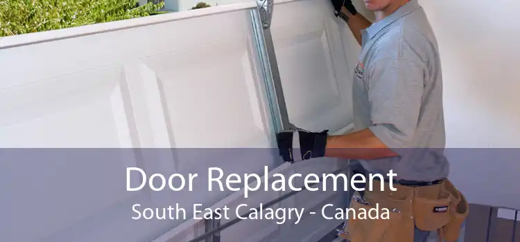 Door Replacement South East Calagry - Canada