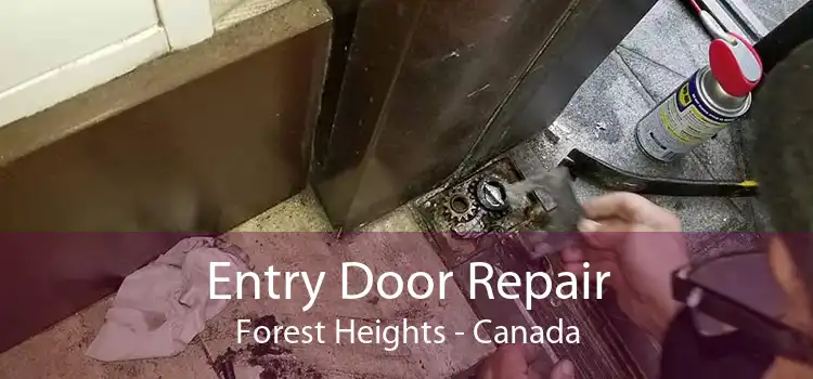 Entry Door Repair Forest Heights - Canada