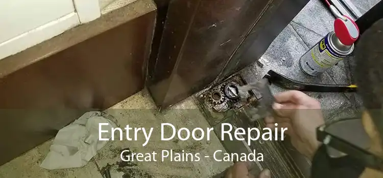 Entry Door Repair Great Plains - Canada