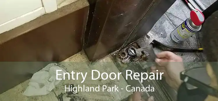 Entry Door Repair Highland Park - Canada