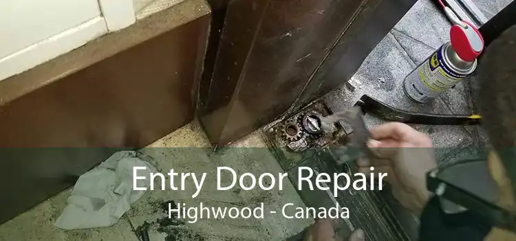 Entry Door Repair Highwood - Canada