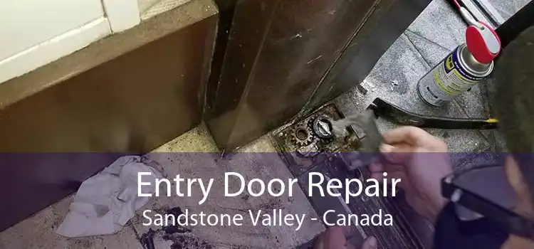 Entry Door Repair Sandstone Valley - Canada
