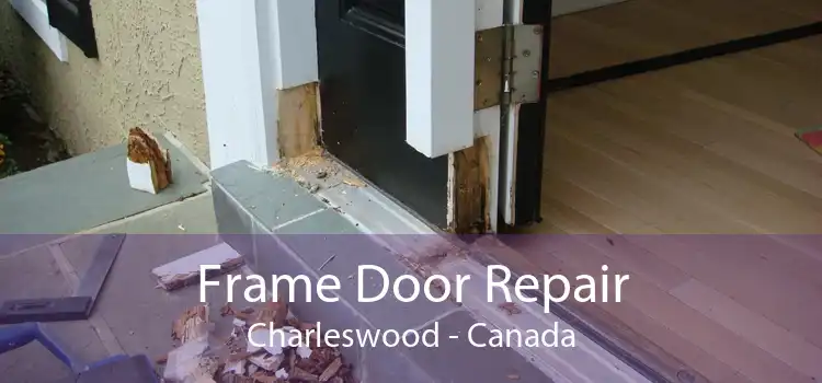 Frame Door Repair Charleswood - Canada