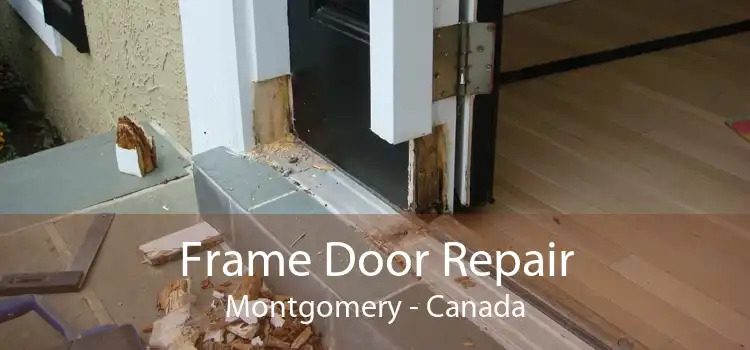 Frame Door Repair Montgomery - Canada