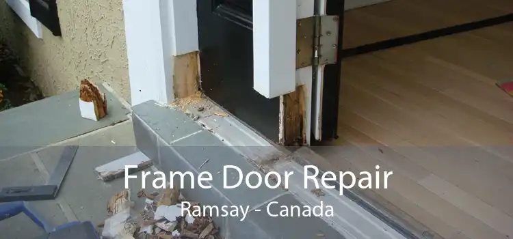 Frame Door Repair Ramsay - Canada