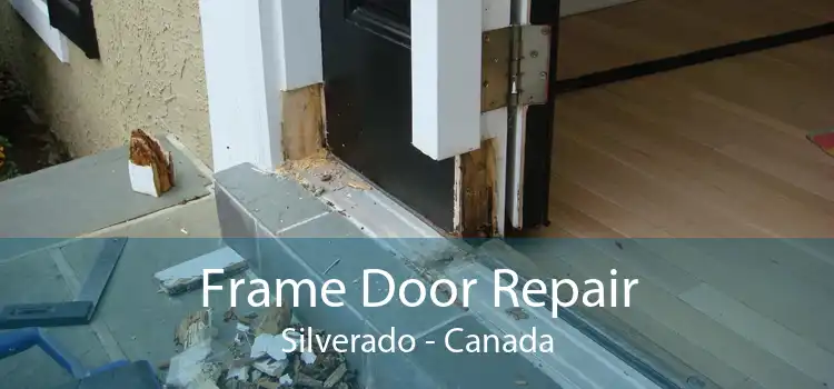 Frame Door Repair Silverado - Canada