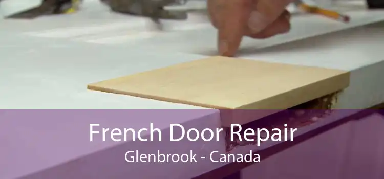 French Door Repair Glenbrook - Canada