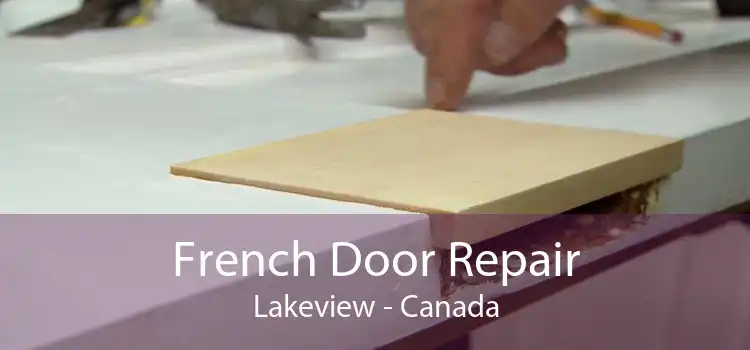 French Door Repair Lakeview - Canada
