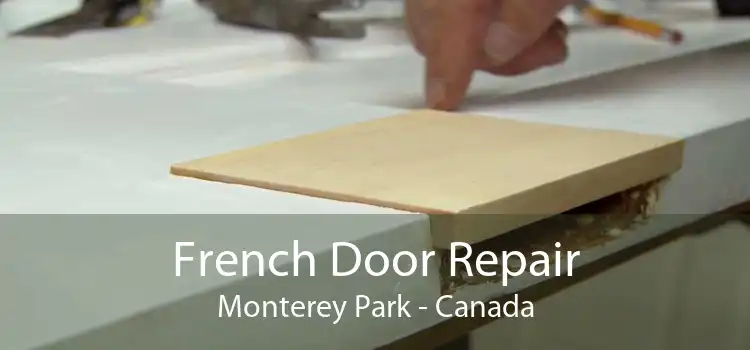 French Door Repair Monterey Park - Canada