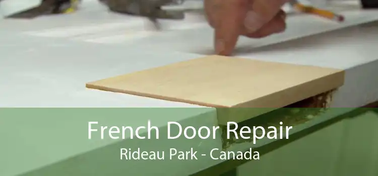 French Door Repair Rideau Park - Canada