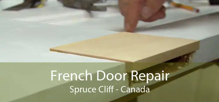 French Door Repair Spruce Cliff - Canada