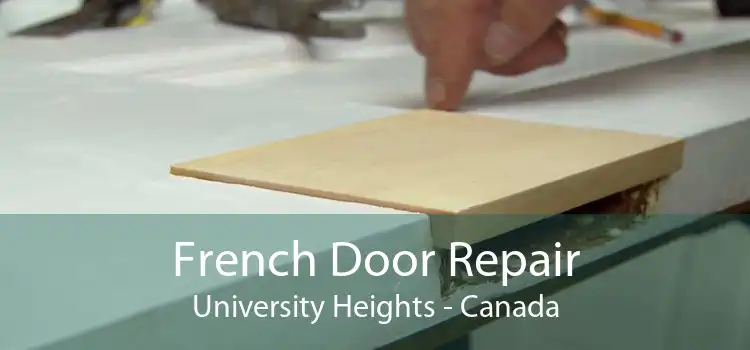 French Door Repair University Heights - Canada