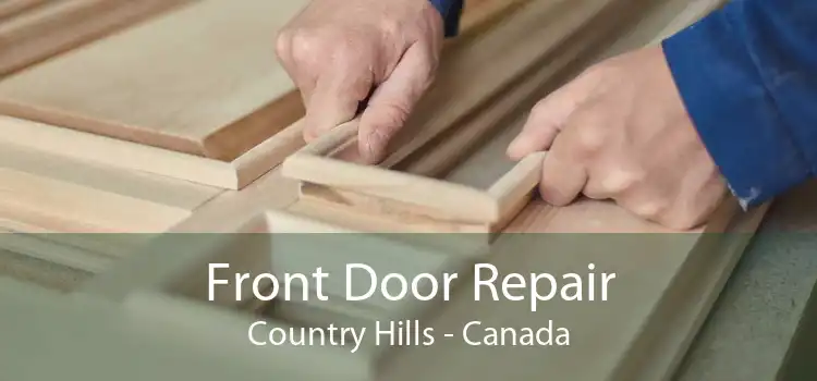 Front Door Repair Country Hills - Canada