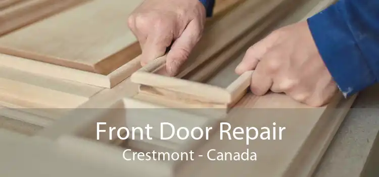Front Door Repair Crestmont - Canada