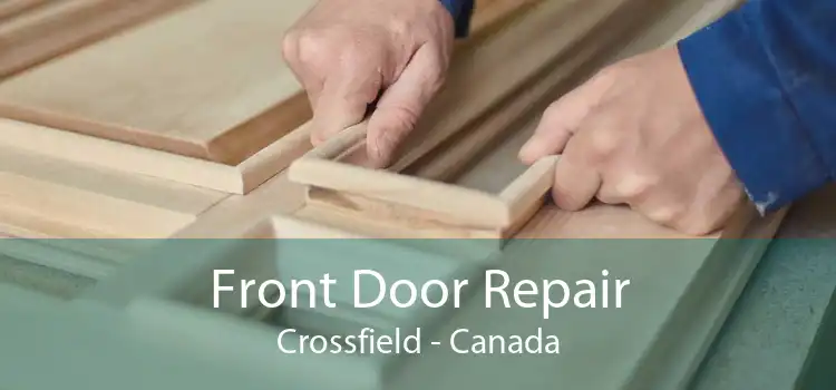 Front Door Repair Crossfield - Canada