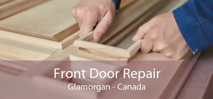 Front Door Repair Glamorgan - Canada