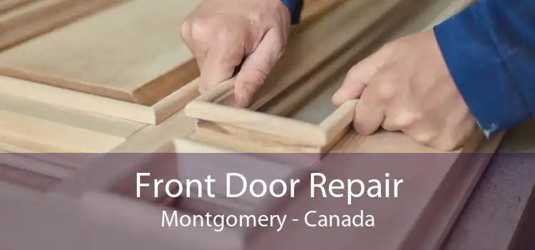 Front Door Repair Montgomery - Canada