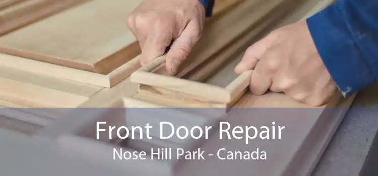 Front Door Repair Nose Hill Park - Canada