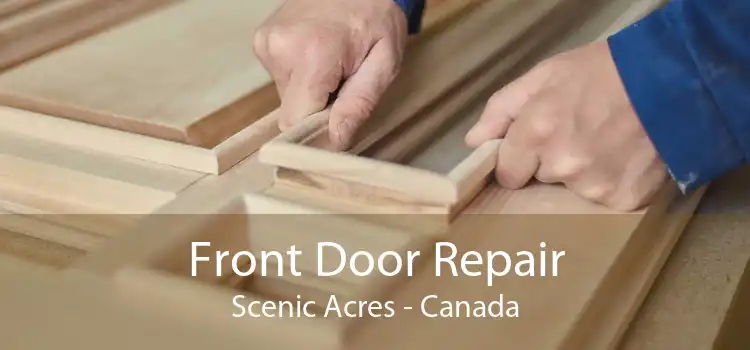 Front Door Repair Scenic Acres - Canada
