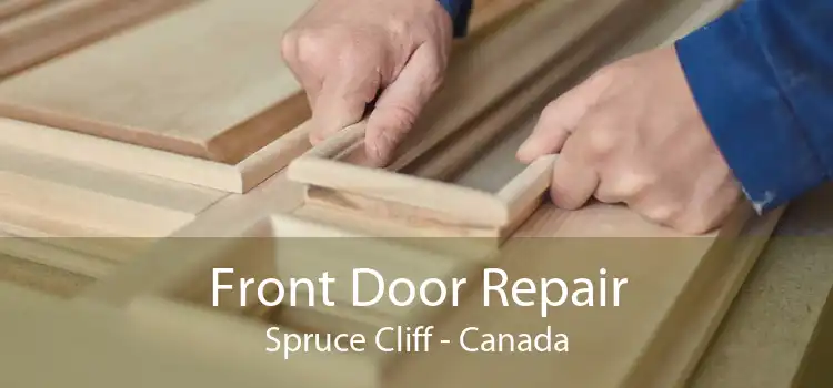 Front Door Repair Spruce Cliff - Canada