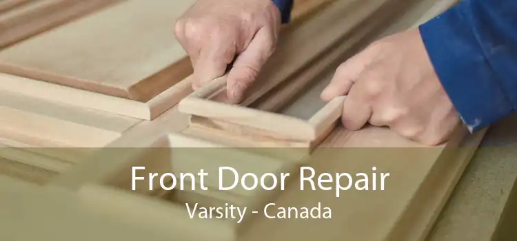 Front Door Repair Varsity - Canada