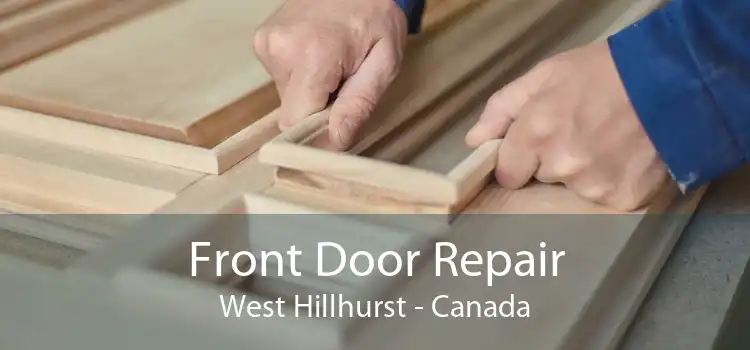 Front Door Repair West Hillhurst - Canada