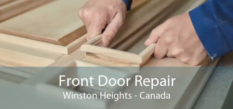 Front Door Repair Winston Heights - Canada