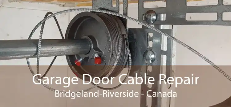 Garage Door Cable Repair Bridgeland-Riverside - Canada