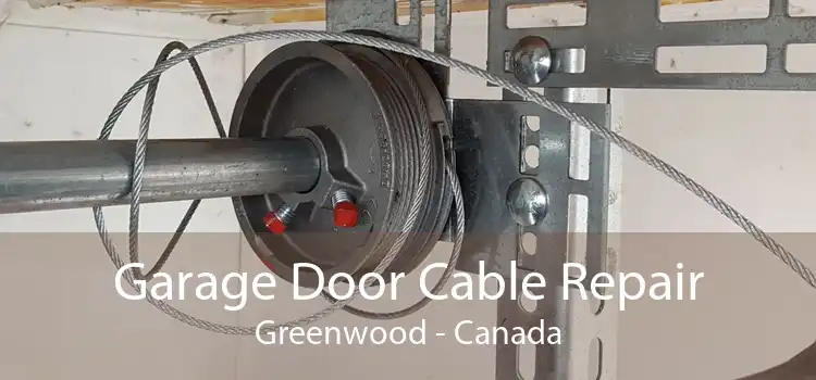 Garage Door Cable Repair Greenwood - Canada