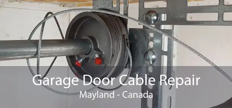 Garage Door Cable Repair Mayland - Canada