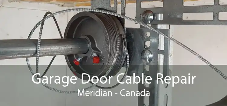 Garage Door Cable Repair Meridian - Canada