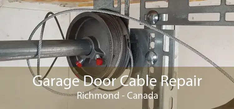Garage Door Cable Repair Richmond - Canada