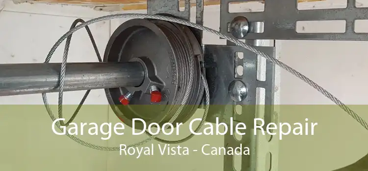 Garage Door Cable Repair Royal Vista - Canada