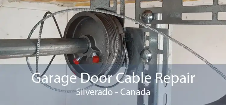 Garage Door Cable Repair Silverado - Canada