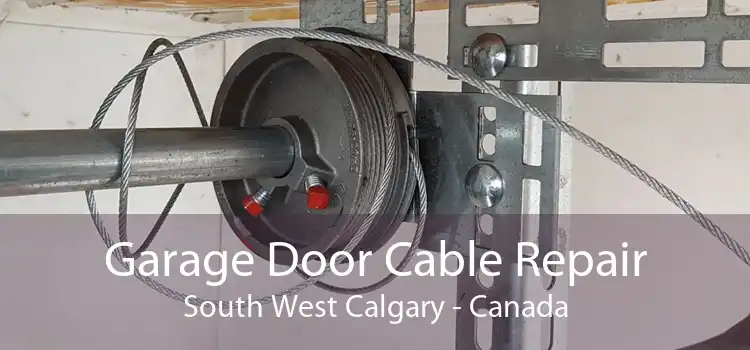 Garage Door Cable Repair South West Calgary - Canada