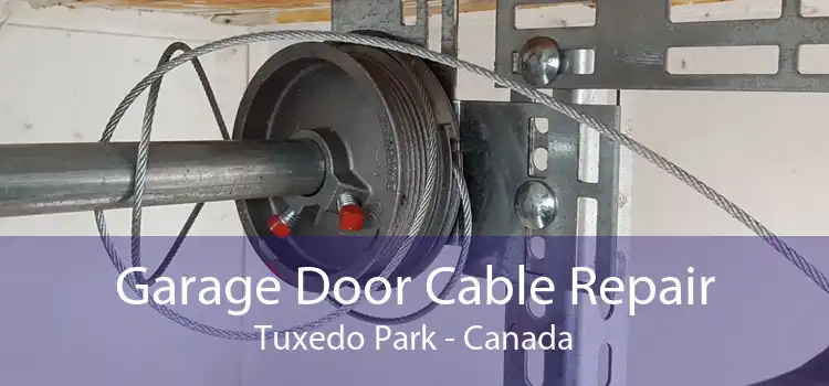 Garage Door Cable Repair Tuxedo Park - Canada
