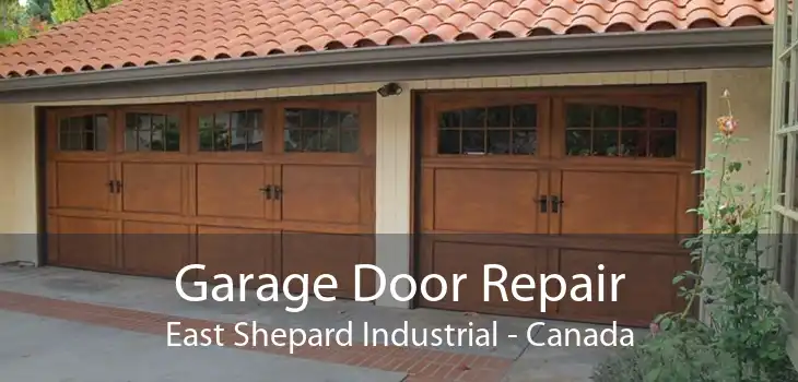 Garage Door Repair East Shepard Industrial - Canada