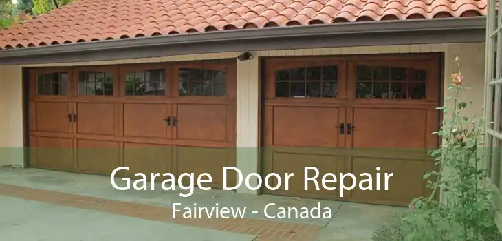 Garage Door Repair Fairview - Canada