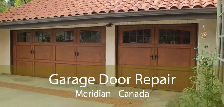 Garage Door Repair Meridian - Canada