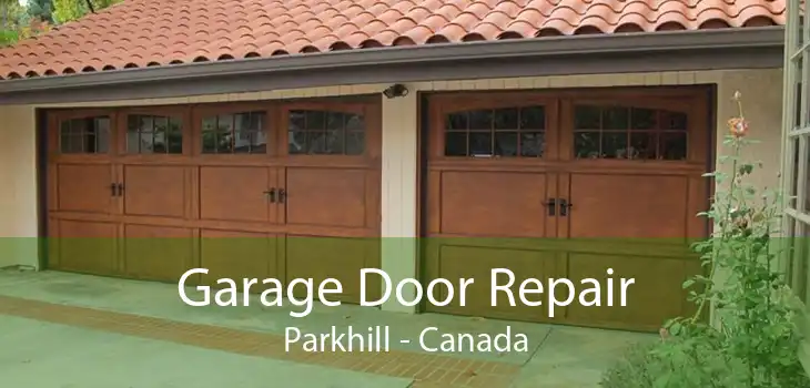 Garage Door Repair Parkhill - Canada